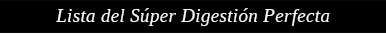 Lista del súper digestión